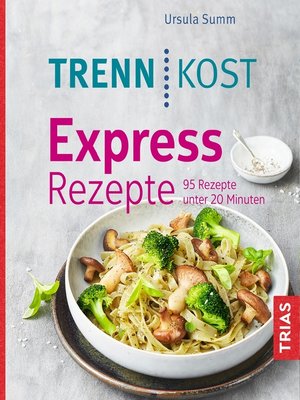 cover image of Trennkost Express-Rezepte